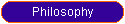 Philosophy