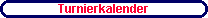 Turnierkalender